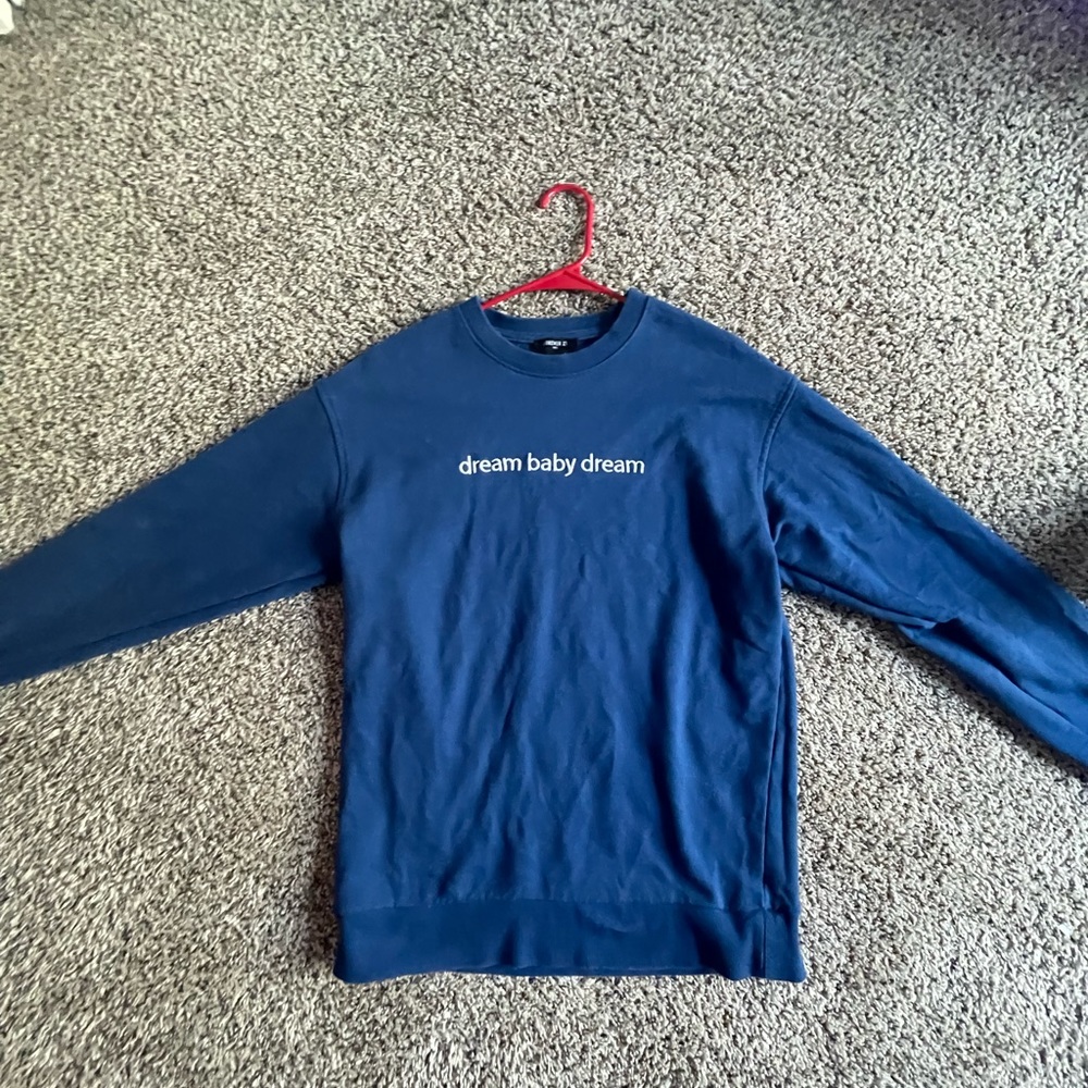 Forever 21 “Dream Baby Dream” Crewneck